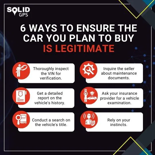 Infographic showing 6 ways to ensure the car you plan to buy is legitimate