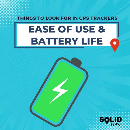 Infographic highlighting that a good GPS tracker should have ease of use and long battery life