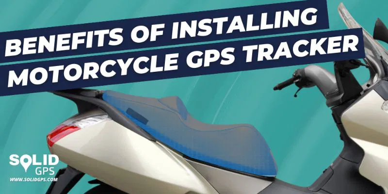 Benefits of installing motorcycle gps tracker featured image