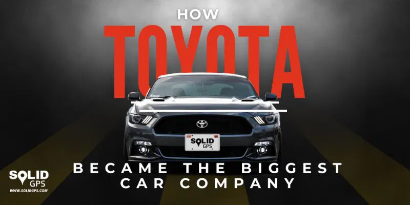 How Toyota became the biggest car company featured image