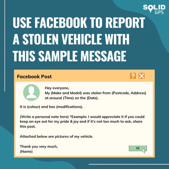 Use Facebook to Report a Stolen Vehicle Infographic showing how to use Facebook to report a stolen vehicle with a sample message”
