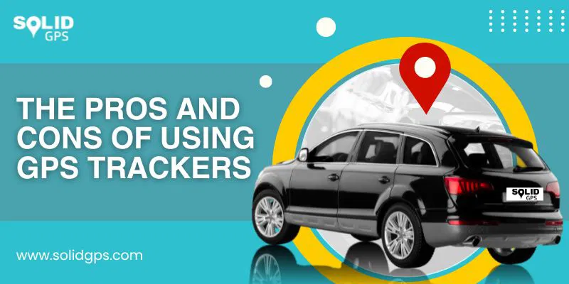 The pros and cons of using GPS tracker featured image