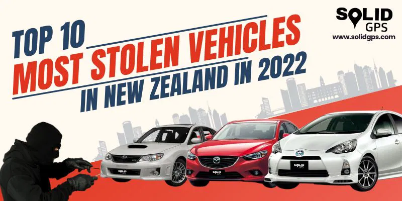 Top 10 Most Stolen Vehicles In New Zealand in 2022 featured image