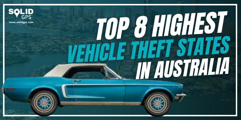 Top 8 Highest vehicle theft states in australia featured image